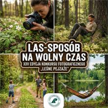 Konkurs fotograficzny "Leśne pejzaże"